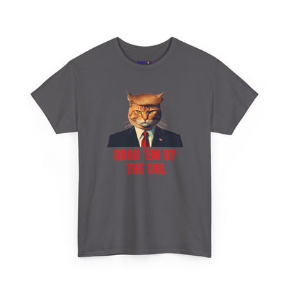 Grab 'Em By The Tail Cat T-Shirt | POLITICATS