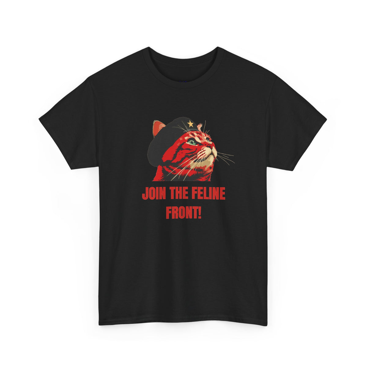 Join The Feline Front Cat T-Shirt | POLITICATS