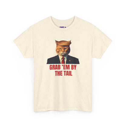 Grab 'Em By The Tail Cat T-Shirt | POLITICATS
