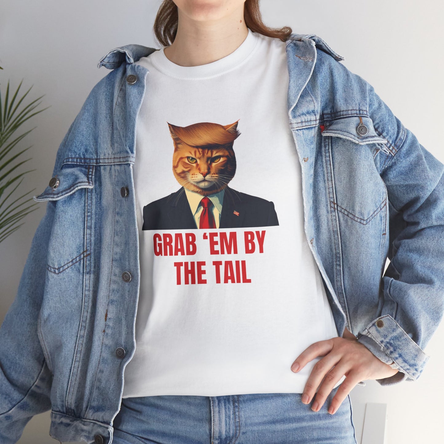 Grab ’Em By The Tail Tee