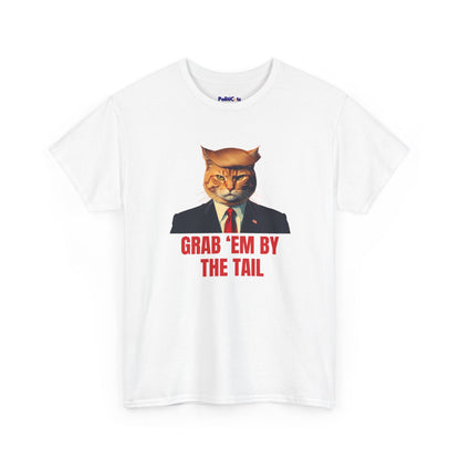Grab 'Em By The Tail Cat T-Shirt | POLITICATS